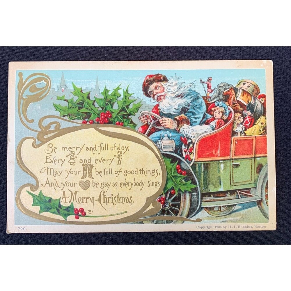Antique Christmas Postcard H I Robbins 1906 Santa Claus Automobile Dolly Holly